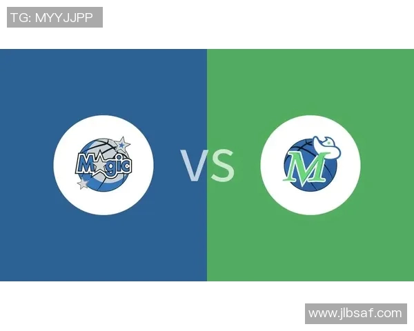 独行侠与魔术精彩对决回放分析及赛后精彩瞬间重温 独行侠与魔术精彩对决回放分析及赛后精彩瞬间重温