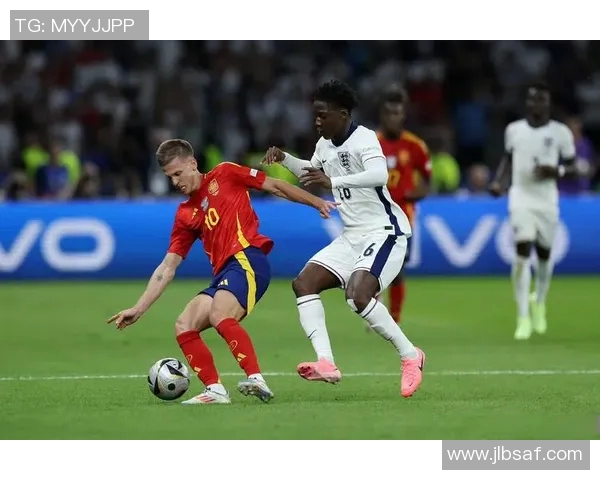 欧洲联赛精彩对决英格兰与西班牙直播全程回顾与分析